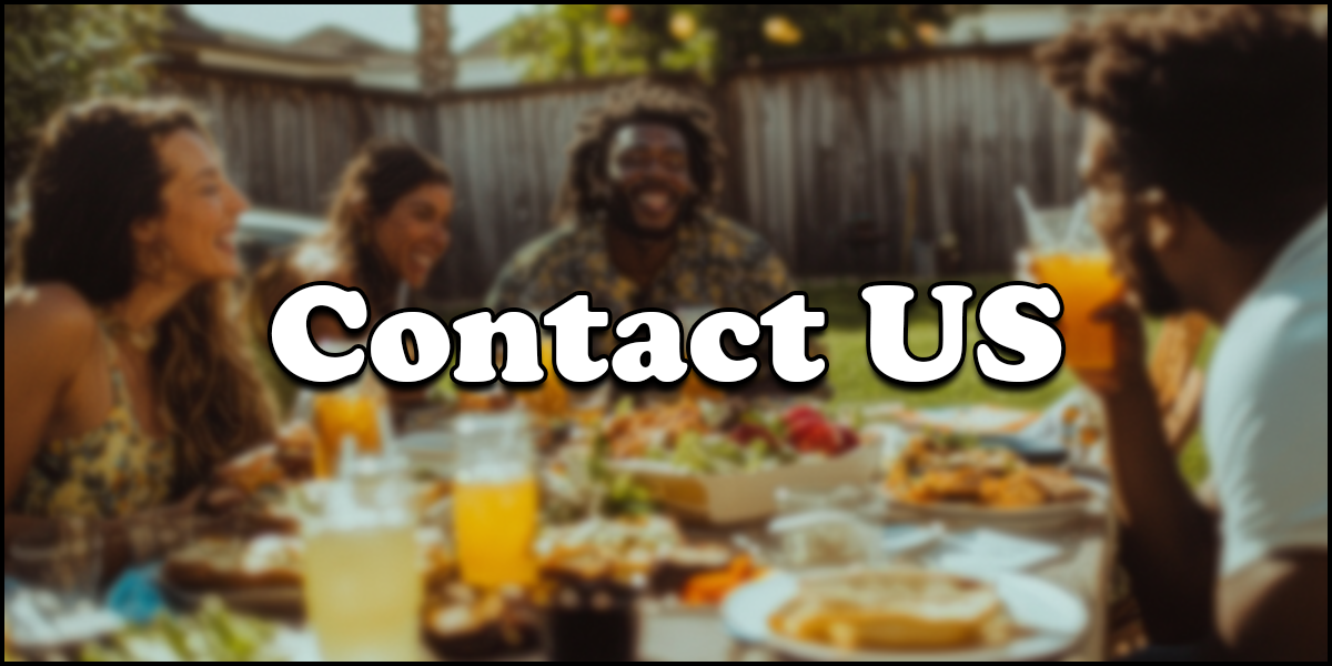 Four people sit around a table outdoors enjoying food and drinks, with the words "Contact US" written prominently in the center.